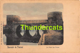 CPA SOUVENIR DE TOURNAI LE PONT DES TROUS NELS SERIE 48 NO 5 - Tournai