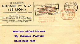 1939 Kaart Ets DELHAIZE Fres & Cie LE LION - Gefr. Fr *40 B419 Rouge Keuken PANIER D'OR + Slogan - ...-1959