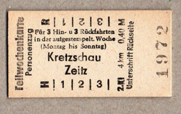 BRD -  (Reichsbahn) / Kretzschau - Zeitz  ( Teilwochenkarte) - Europe
