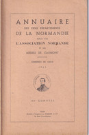 Thaon Falaise Ouistreham Bayeux Lion Troarn Caen Annuaire Des Cinq Départements De La Normandie Congrès De Caen - Normandie