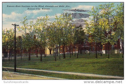 Kansa State Institute For The Blind Eleventh And State Avenue Kansas City Kansas 1912 - Kansas City – Kansas