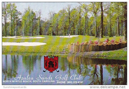 Azalea Sands Golf Club North Myrtle Beach South Carolina - Myrtle Beach