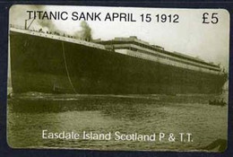 Telephone Card - Easdale Titanic #05 £5 (collector's) Card (green & White From A Limited Edition Of 1200) - Schiffe