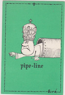 SINE  Ed Pulcinella  - Série Pape Pape Pipe Line - CPSM  10.5x15 TBE Neuve - Sine