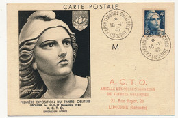 FRANCE - Carte Maximum Affr 4F Gandon - Exposition Timbres Oblitérés LIBOURNE 1945 + Paris - 1945-54 Marianne Of Gandon