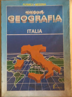 Nuova Geografia 1 - Italia Di AA.VV., 1992, Ferraro - Histoire, Philosophie Et Géographie