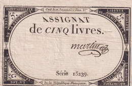 Assignat De Cinq Livres / 5 Livres - Série 15239 - Assignats & Mandats Territoriaux