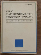 Verso L'apprendimento Individualizzato - F. Deva - Magistero - 1982 - AR - Medicina, Psicología