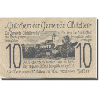 Billet, Autriche, Abstetten, 10 Heller, Village 1920-12-31, SPL, Mehl:FS 2a - Autriche