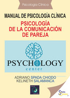 Psicología De La Comunicación De Pareja. Manual De Psicología Clínica Di Adriano - Medicina, Psicología