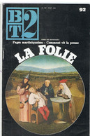 La Folie Bibliothèque Du Travail N°92 D'octobre 1977 - Medicine & Health
