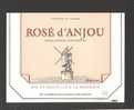 Etiquette De Vin Rosé D' Anjou - Les Vignerons De La Nöelle  à  Ancenis  (44)  -  Moulin à Vent - Molinos De Viento