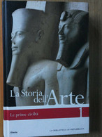 La Storia Dell’arte Vol. 1 - AA.VV. - Electa La Biblioteca Di Repubblica,2006 -R - Manga