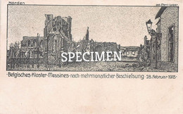 Belgisches Kloster Nach Mehrmonatlicher Beschiefsung 1915 - Mesen - Messines - Mesen