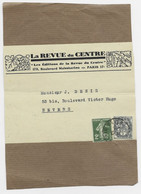 BLANC 1C ARDOISE + 2C SEMEUSE DEVANT BANDE NEVERS 1932  NIEVRE AU TARIF - 1900-29 Blanc