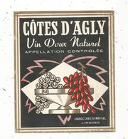 étiquette , Alcool , CÔTES D'AGLY , Vin Doux Naturel , Grands Chais St MARTIAL , LIMOGES - Autres & Non Classés