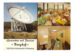 5358 BAD MÜNSTEREIFEL - EFFELSBERG, Gaststätte Burghof, Radioteleskop, Kegelbahn - Bad Münstereifel