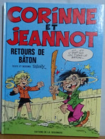 Corinne Et Jeannot Retours De Bâton Dessins Tabary - Corinne Et Jeannot