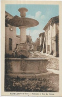 D 83 NANS LES PINS. FONTAINE ET RUE DU PERRON - Nans-les-Pins