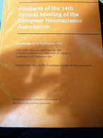 Abstract Of The 14th Annual Meeting Of The European Neuroscience Association-lo - Medicina, Biología, Química