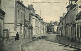 EURE  TILLIERES SUR AVRE  Grande Rue - Tillières-sur-Avre