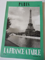 PARIS 1975 LA FRANCE À  TABLE :Flâner Du Luxembourg à Montparnasse; Front De Seine à St-Germain Des Prés; Les Caves ;Etc - Turismo Y Regiones