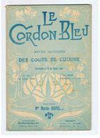 Le Cordon Bleu Revue Illustrée Des Cours De Cuisine N°764 Du 15/07/1922 - Cucina & Vini