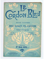 Le Cordon Bleu Revue Illustrée Des Cours De Cuisine N°760 Du 15/03/1922 - Küche & Wein