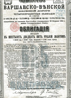 CHEMIN De FER VARSOVIE-VIENNE - Warschau-Wiener Eisenbahn-Gesellschaft (1894); Obligation über 625 Rubel Gold - Spoorwegen En Trams