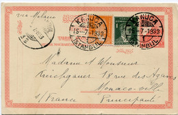 TURQUIE ENTIER POSTAL AVEC AFFRANCHISSEMENT COMPLEMENTAIRE DEPART ISTAMBUL 15-7-1933 POUR MONACO - Cartas & Documentos