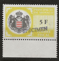 TIMBRES FISCAUX DE MONACO SERIE UNIFIEE N° 100 5 F Jaune Rare Surchargé Spécimen Neuf Gomme Mnh (**) - Fiscali