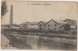 Vieux-Condé- La Raffinerie  -(E.7610) - Vieux Conde