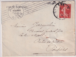 1909 - SEMEUSE UTILISATION En ALGERIE ! - ENVELOPPE De La COUR D'APPEL D'ALGER ! ANNULATION à L'ARRIVEE ! à POITIERS - 1906-38 Semeuse Con Cameo