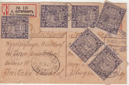 RUSSIE : ENTIER POSTAL . REC .AVEC COMPlt D'AFFRt . VIA . DE ST PETERSBOURG . POUR UN PG EN ALLEMAGNE . 1921 . - Covers & Documents