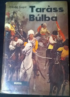 TARASS BULBA - NIKOLAJ GOGOL- MURSIA, 1964 - L - Cours De Langues