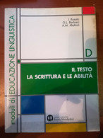 Moduli Di Educazione Linguistica Vol. B,C,D - AA.VV. - Mondadori - 2000 - M - Cours De Langues