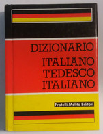 Dizionario Italiano-Tedesco-Italiano - Fratelli Melita Editori - 1988 - G - Cursos De Idiomas