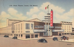 Amérique - Mexique - Mexico - Plaza Theatre - Juarez - Old Mexico - Matasellos 1952 - Mexique