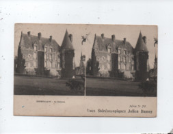 Carte Stéréoscopique Julien Damoy  -  Courtalain - Le Château - Courtalain