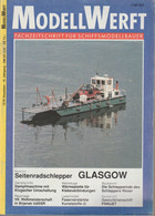 Revue - Schiff - ModellWerft Fachzeitschrift Für Schiffsmodellbauer Dez 1991 : Seitenradschlepper Glasgow - Automobili & Trasporti