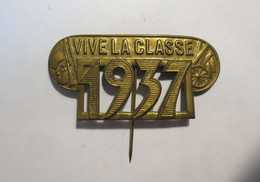 Médaille épinglette De Conscrit Laiton  - Vive La Classe 1937 - TBE - - Francia