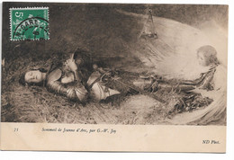 L30F270 - Sommeil De Jeanne D'Arc Par G.W Joy - ND Phot N°73 - Histoire