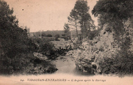 83 / VIDAUBAN ENTRAIGUES / L ARGENS APRES LE BARRAGE / RARE - Vidauban