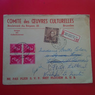 LETTRE RECOMMANDE BRUXELLES COMITE DES OEUAVRES CULTURELLES - Lettres & Documents