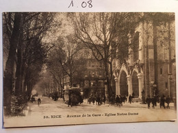 06 - NICE - Avenue De La Gare - Eglise Notre-Dame - Animée, Tramway, Cycliste Etc, édGiletta 50 - Tramway - Straßenverkehr - Auto, Bus, Tram