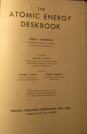 The Atomic Energy Deskbook - By John Hogerton - 1963 - Atoomenergie Atoom - Unclassified
