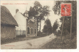 60 - Froissy (oise) - La Route De Beauvais - Froissy