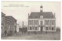 45 - CHATILLON-COLIGNY - Hôtel De Ville - La Poste - Place Coligny - Collection Bonvalet - 1908 - Chatillon Coligny