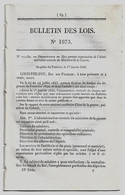 Bulletin Des Lois 1073 1844 Organisation De L'Administration Centrale Du Ministère De La Guerre/Contribution Spéciale... - Décrets & Lois