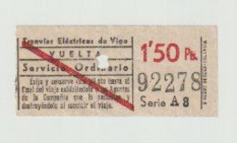 Carte D'entrée-toegangskaart-ticket: tram Tranvias Elétricos De Vigo Pontevedra (E) - Europe